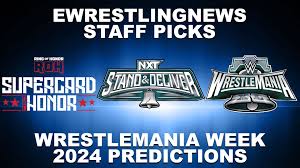 Exciting Predictions for WrestleMania Week 2024 and Beyond