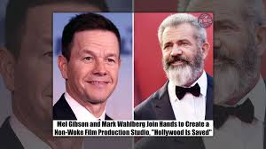 Mark Wahlberg and Mel Gibson: Are They Really Launching a ‘Non-Woke’ Film Studio?