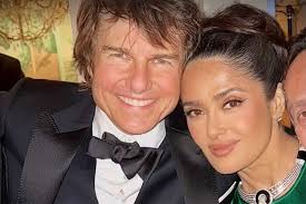 Salma Hayek Sends Heartfelt Birthday Wishes to Tom Cruise